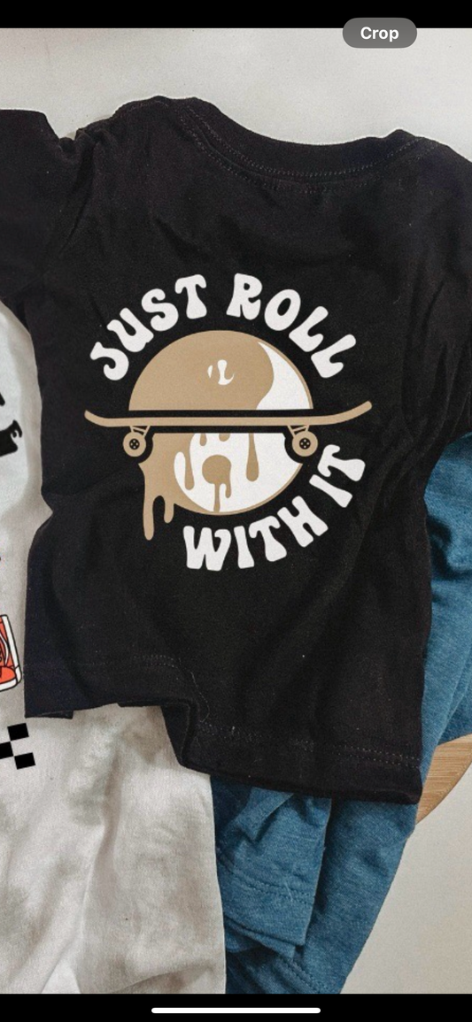 Just roll with it tee (front pocket and back)
