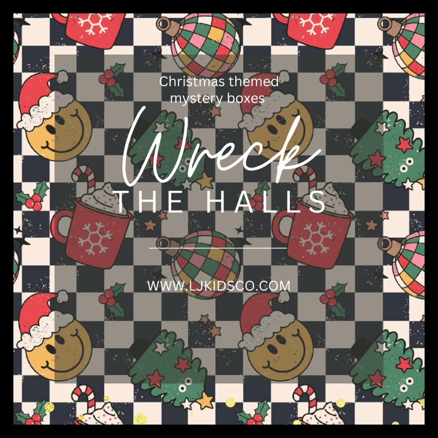 Wreck the halls (Christmas mystery box)
