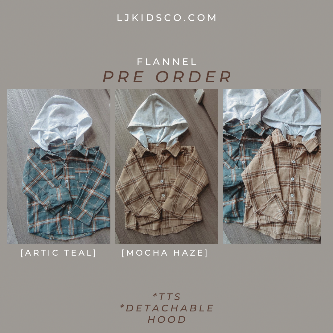 FLANNEL PRE ORDER