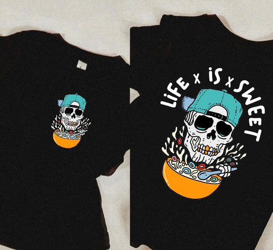 Life is sweet tee