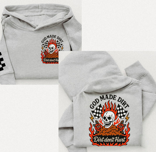 God made dirt hoodie