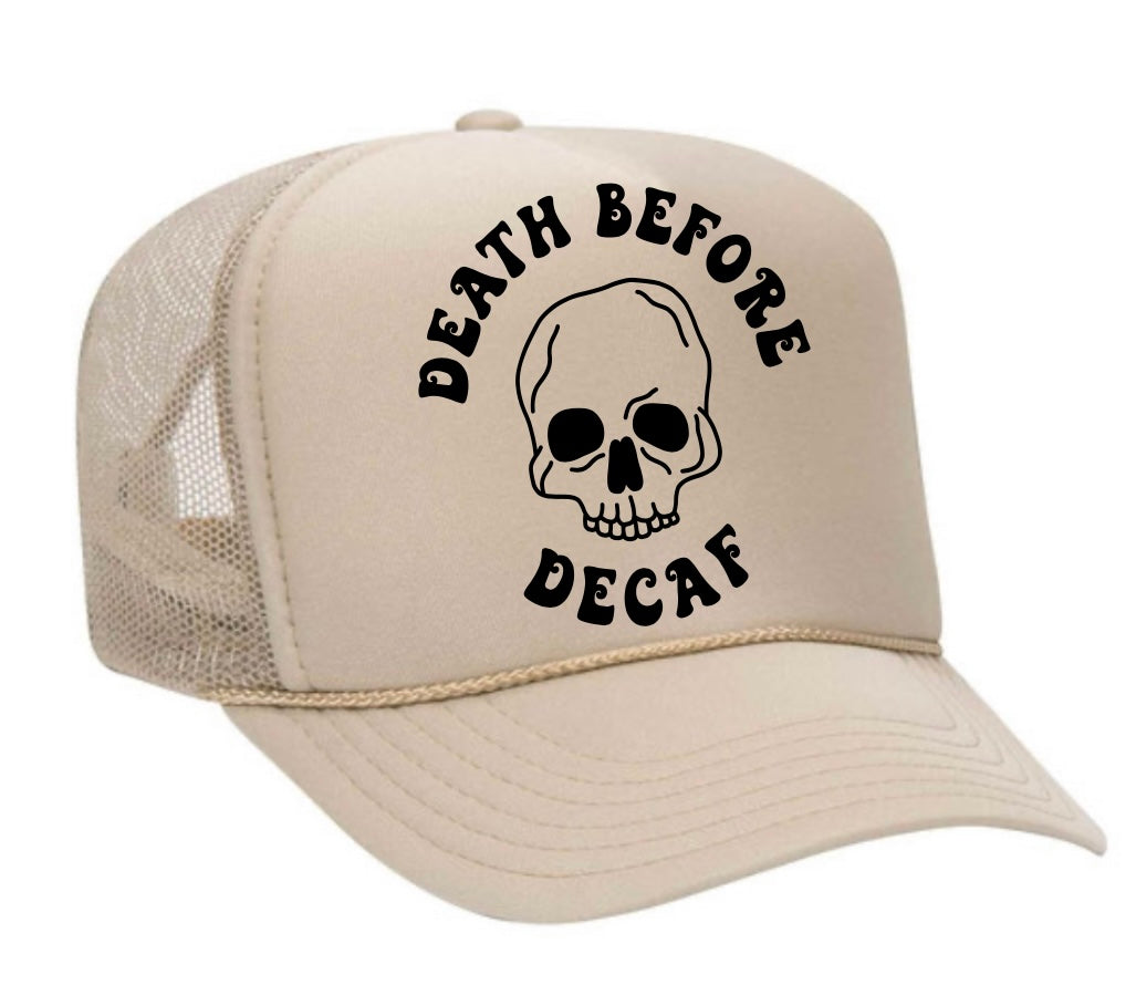 Death Before Decaf Trucker
