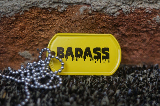Engraved Badass Dog Tag