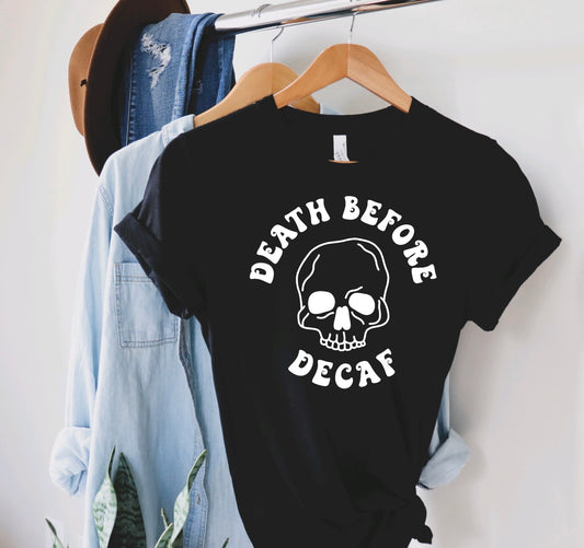 Death Before Decaf