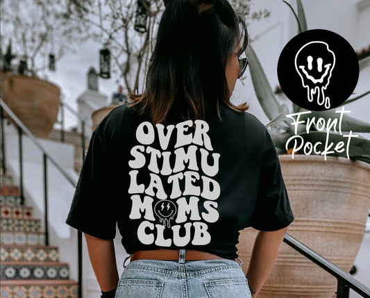 Overstimulated Moms Club