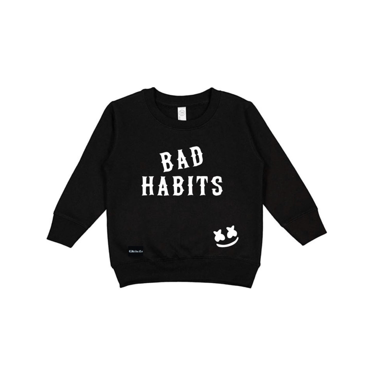 Bad Habits Sweatshirt