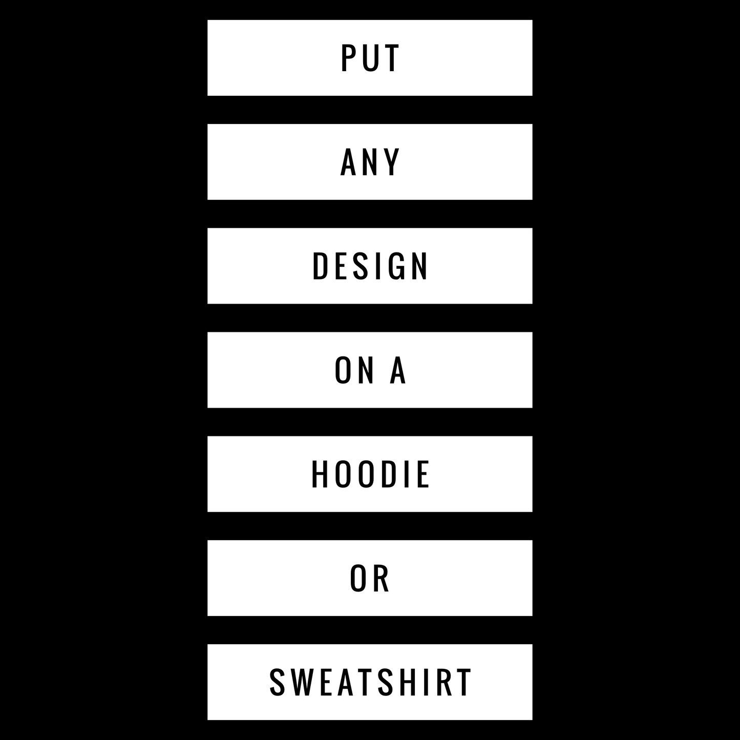 Put Any LJkids Design On A Hoodie/Sweatshirt