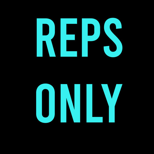 Reps ONLY